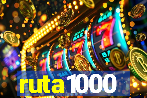 ruta1000