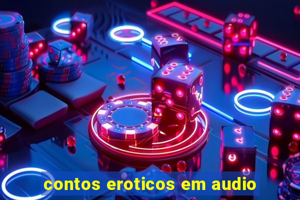 contos eroticos em audio