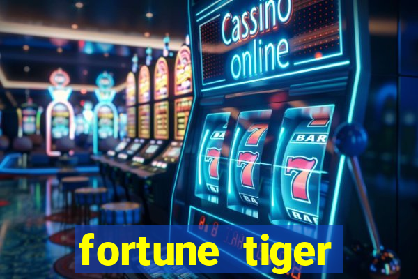 fortune tiger deposito de 1 real