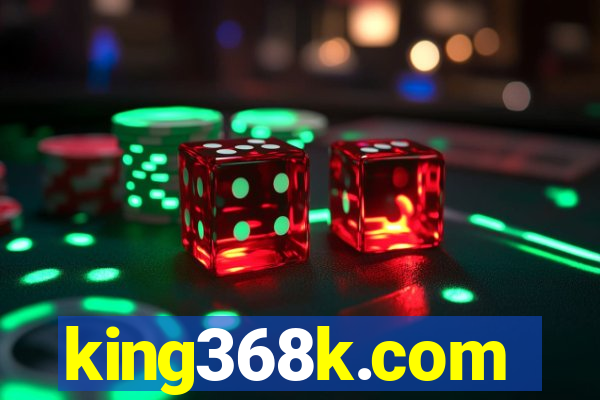 king368k.com