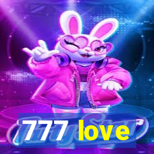 777 love