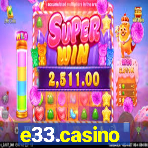 e33.casino