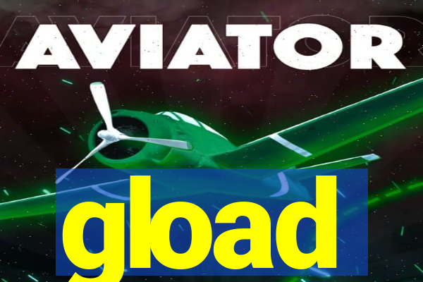 gload