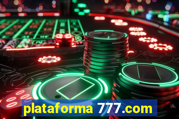 plataforma 777.com