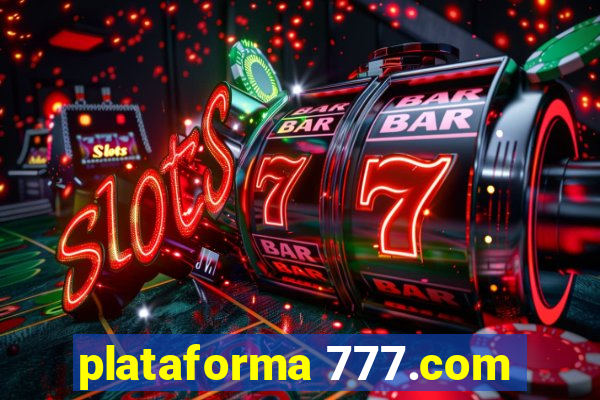 plataforma 777.com