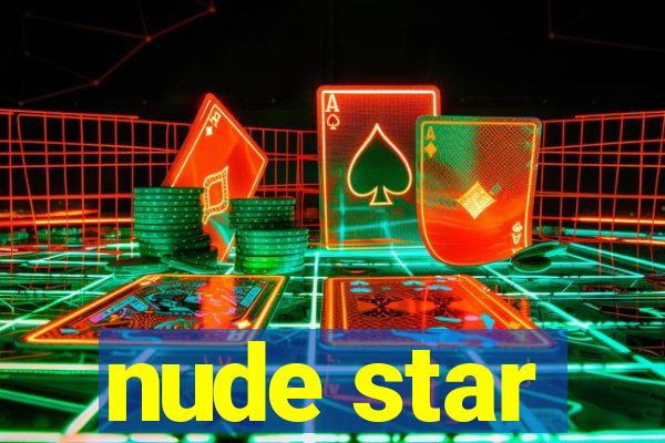 nude star