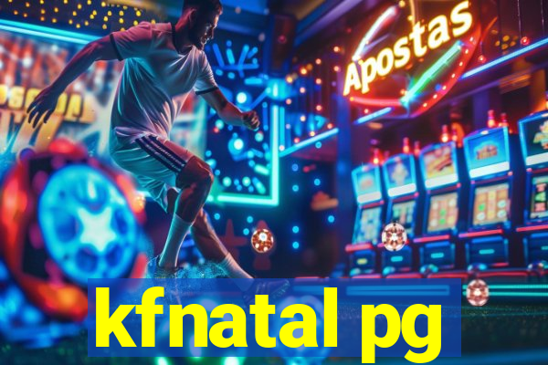 kfnatal pg