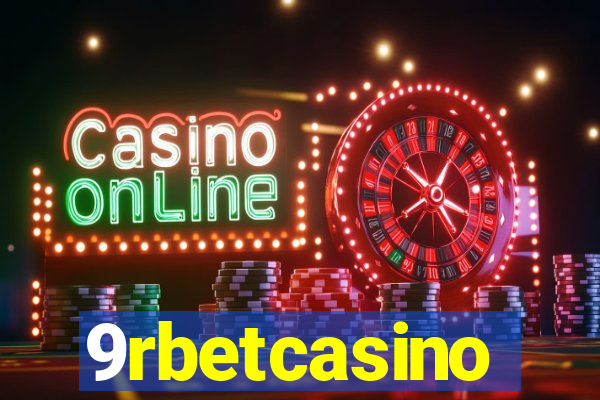 9rbetcasino