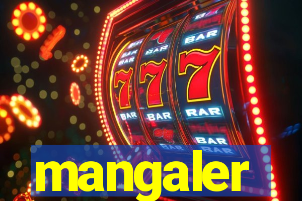 mangaler