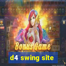 d4 swing site
