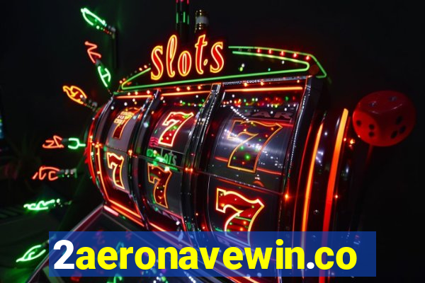 2aeronavewin.com