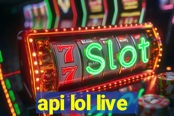 api lol live