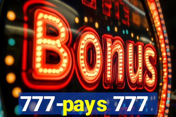 777-pays 777