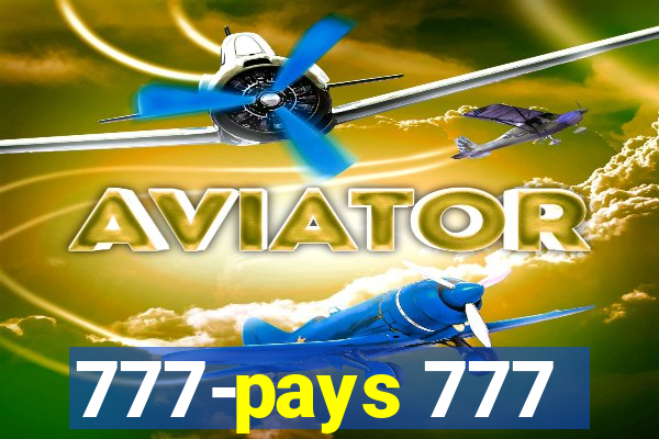 777-pays 777