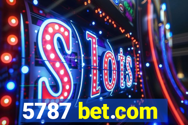 5787 bet.com