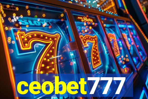 ceobet777