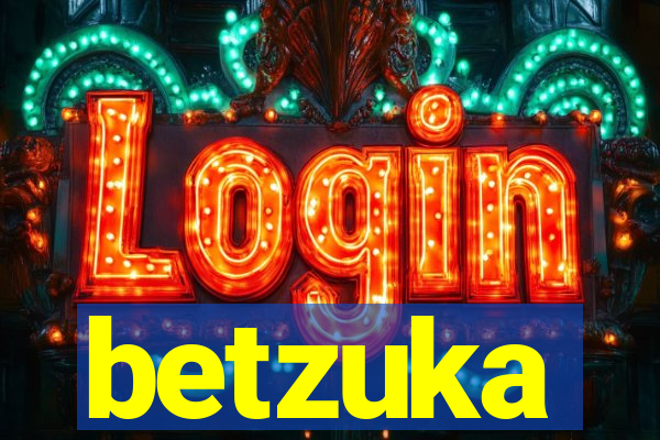 betzuka