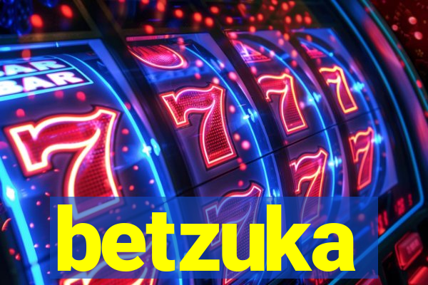 betzuka