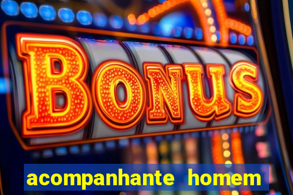 acompanhante homem em salvador