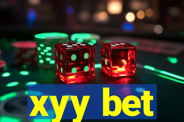 xyy bet