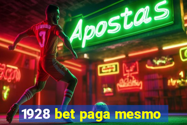 1928 bet paga mesmo