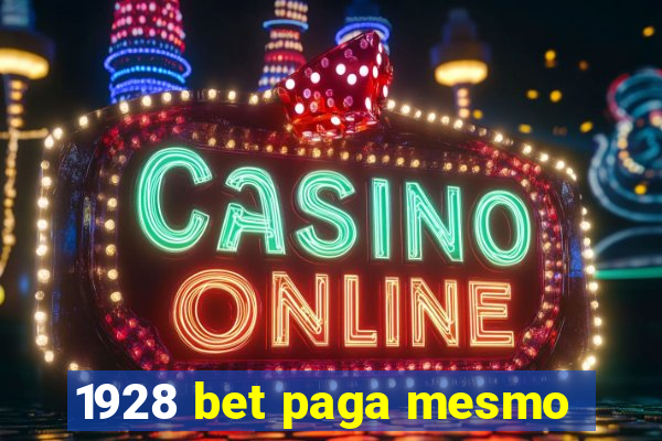 1928 bet paga mesmo