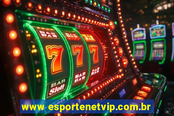 www esportenetvip.com.br