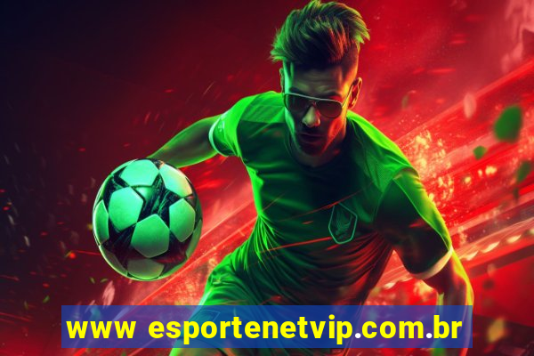 www esportenetvip.com.br