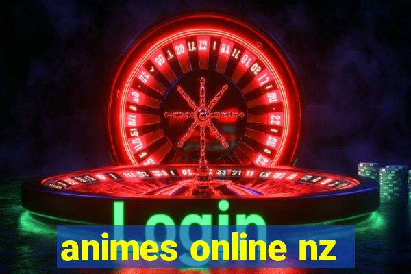 animes online nz