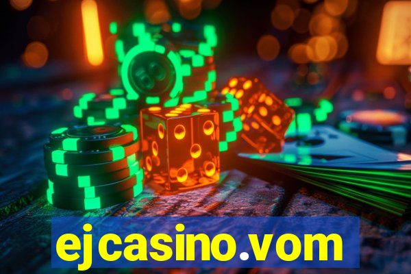 ejcasino.vom