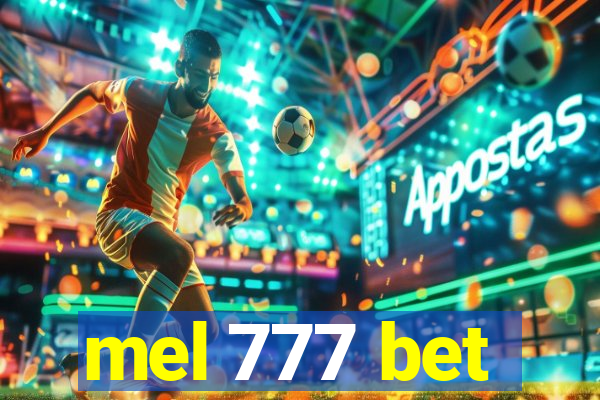 mel 777 bet