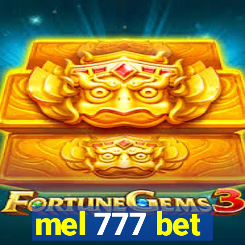 mel 777 bet
