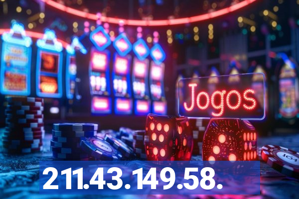 211.43.149.58.