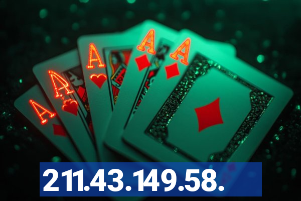 211.43.149.58.