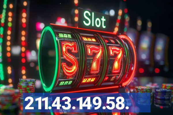 211.43.149.58.
