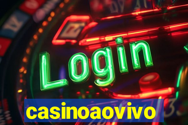 casinoaovivo