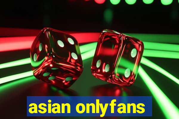 asian onlyfans