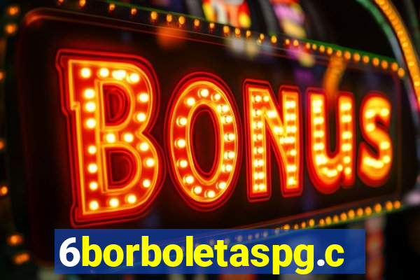 6borboletaspg.com