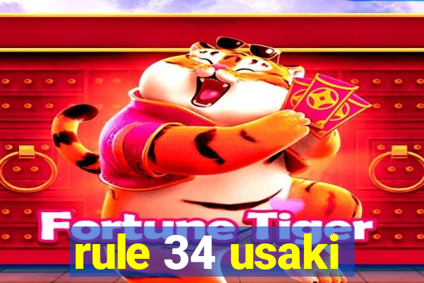 rule 34 usaki