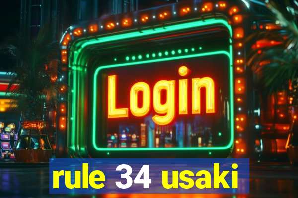 rule 34 usaki
