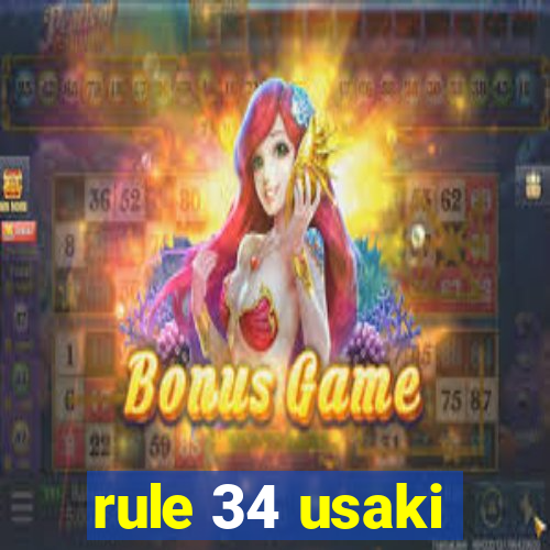 rule 34 usaki