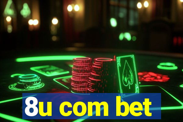8u com bet