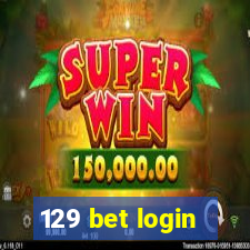 129 bet login