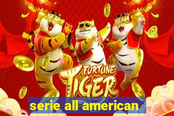 serie all american