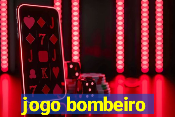 jogo bombeiro