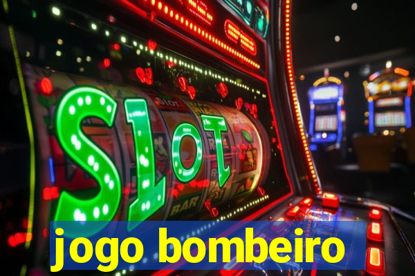 jogo bombeiro