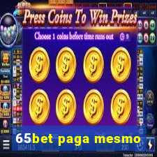 65bet paga mesmo