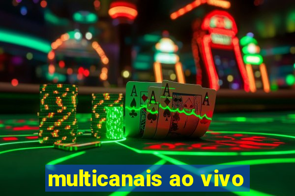 multicanais ao vivo