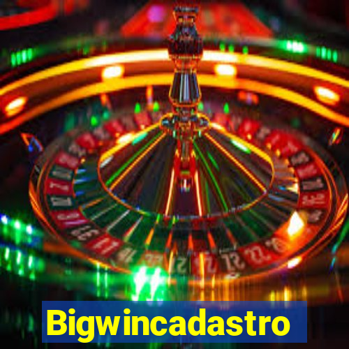 Bigwincadastro
