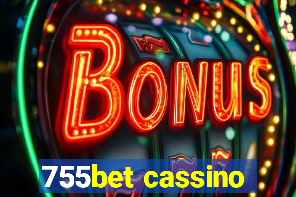 755bet cassino